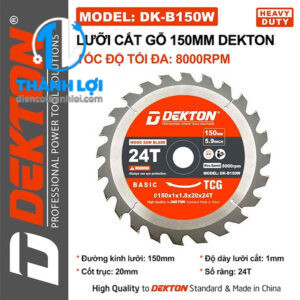 LƯỠI CẮT GỖ DEKTON DK-B150W